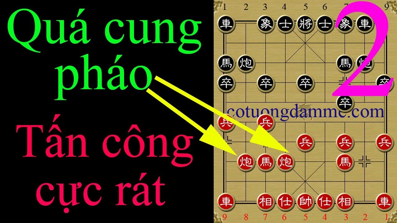 Quá cung pháo tấn công cực rát