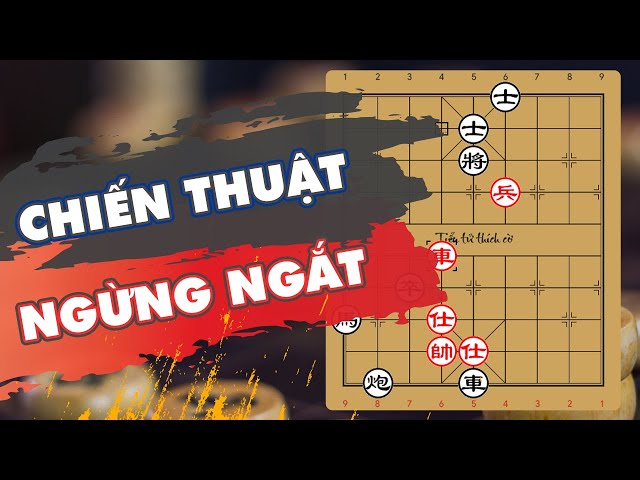 Chiến thuật ngừng ngắt trong cờ tướng