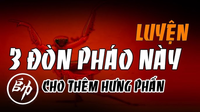 Luyện 3 đòn pháo này cho thêm hưng phấn