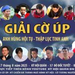 Giải cờ úp Thập lục tinh anh 2025