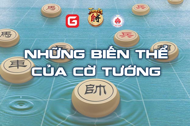 Những biến thể cờ tướng