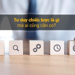 cotuong.com tư duy chiến lược là gì