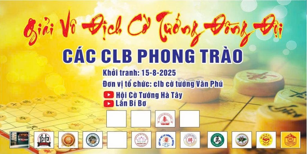 Giải vô địch cờ tướng đồng đội các clb phong trào hà nội 2025
